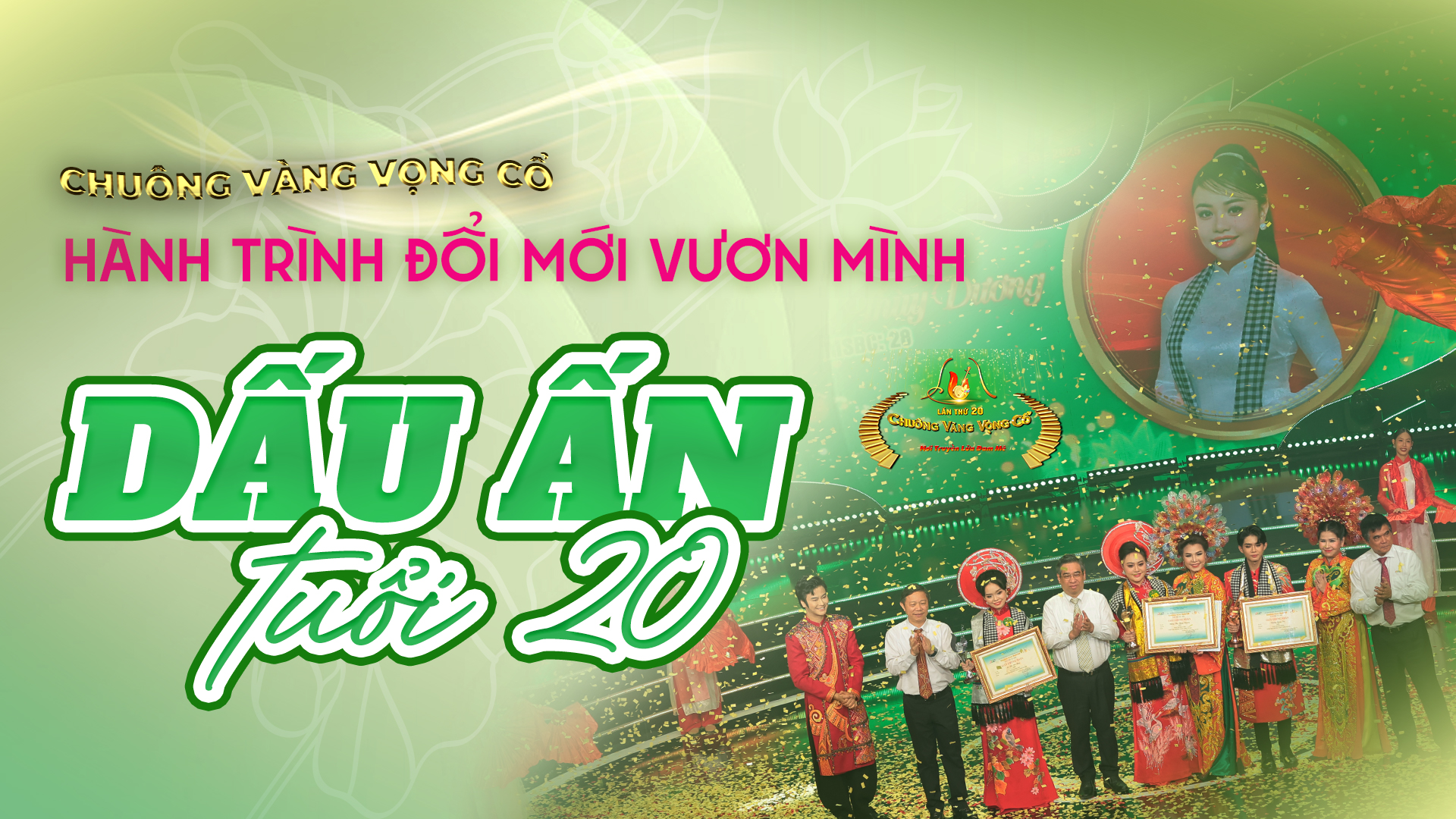 LongForm: Chuông vàng vọng cổ 2025 - Rực rỡ tuổi 20