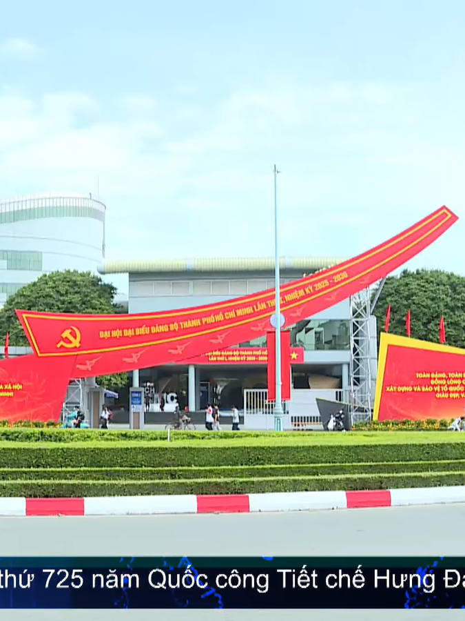 TP. Hồ Chí Minh sẵn sàng cho Đại hội Đại biểu Đảng bộ Thành phố lần thứ I, nhiệm kỳ 2025-2030
