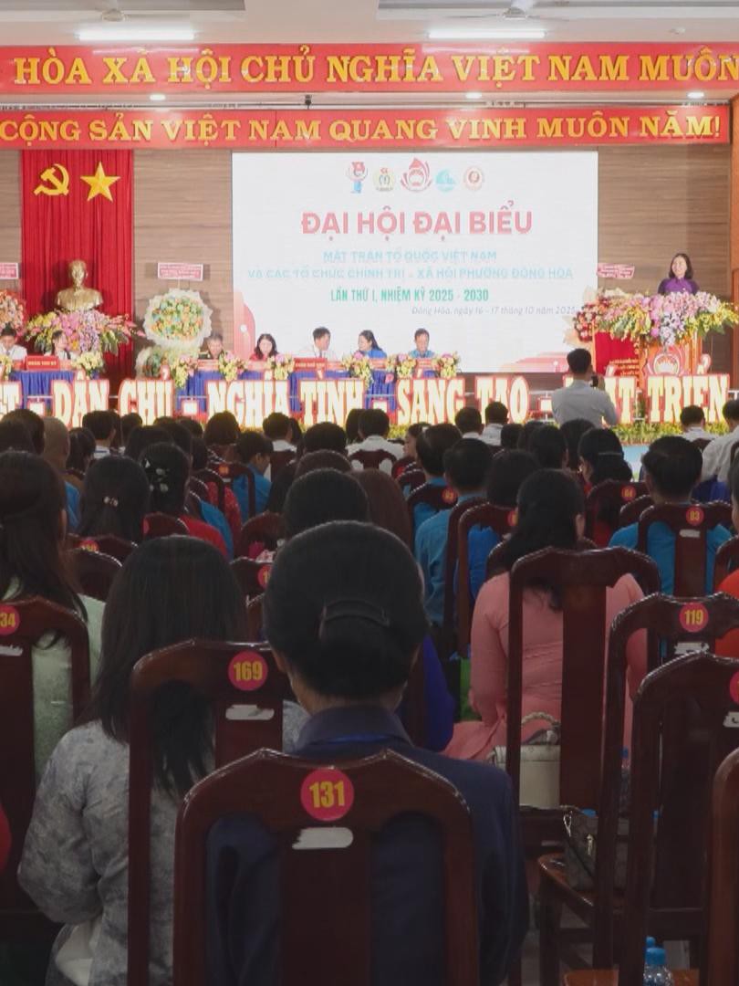 Đại hội Đại biểu MTTQ Việt Nam phường Đông Hòa nhiệm kỳ 2025 - 2030: tiếp tục phát huy vai trò đoàn kết toàn dân
