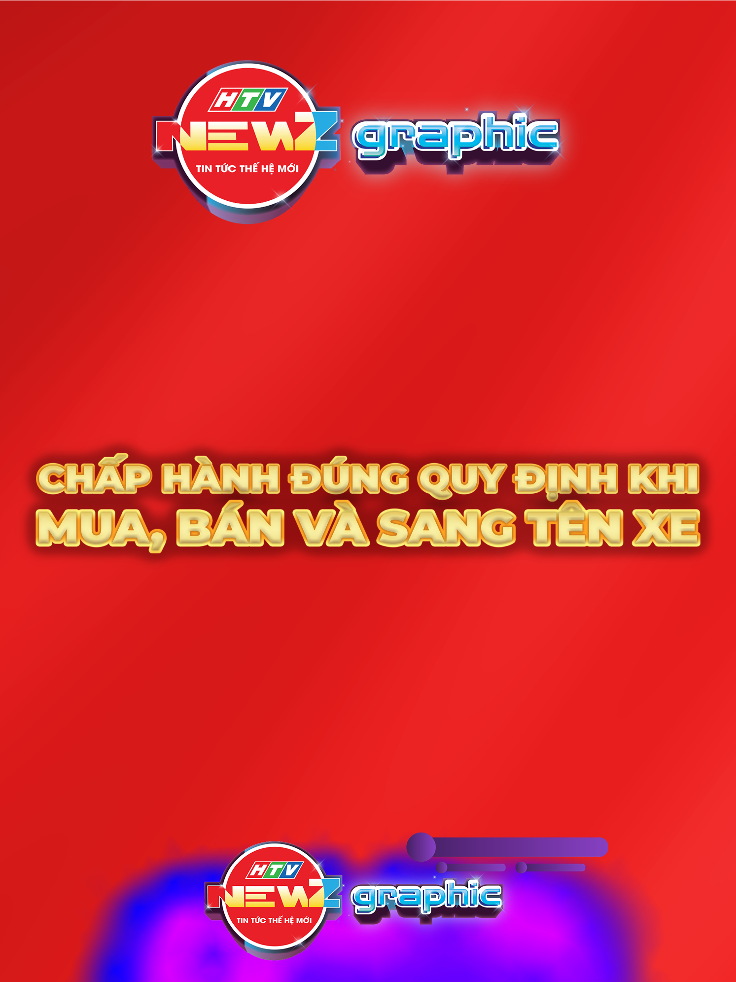 NewZgraphic: Cảnh sát giao thông khuyến cáo người dân chấp hành đúng quy định khi mua, bán và sang tên xe