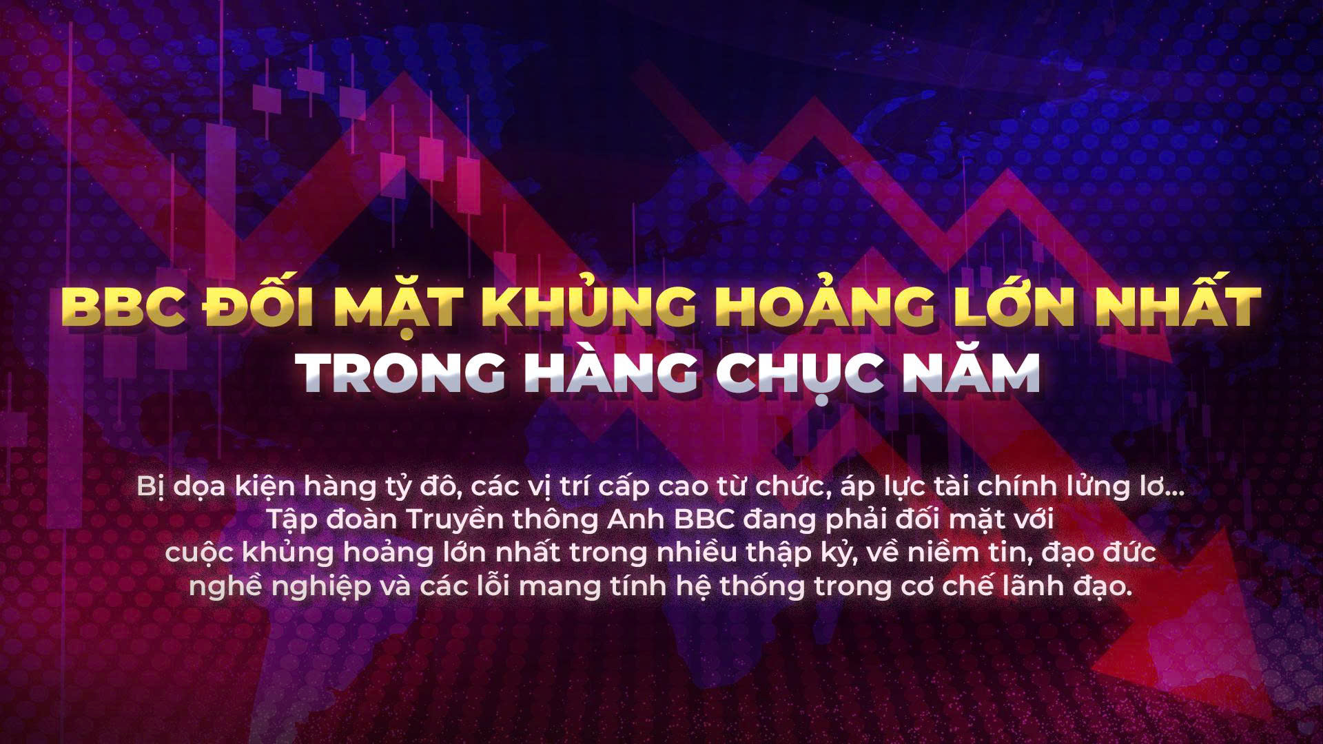 BBC đối mặt khủng hoảng lớn nhất trong hàng chục năm