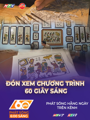 60 Giây ngày 10/12/2025 | UNESCO vinh danh nghề làm tranh dân gian Đông Hồ của Việt Nam