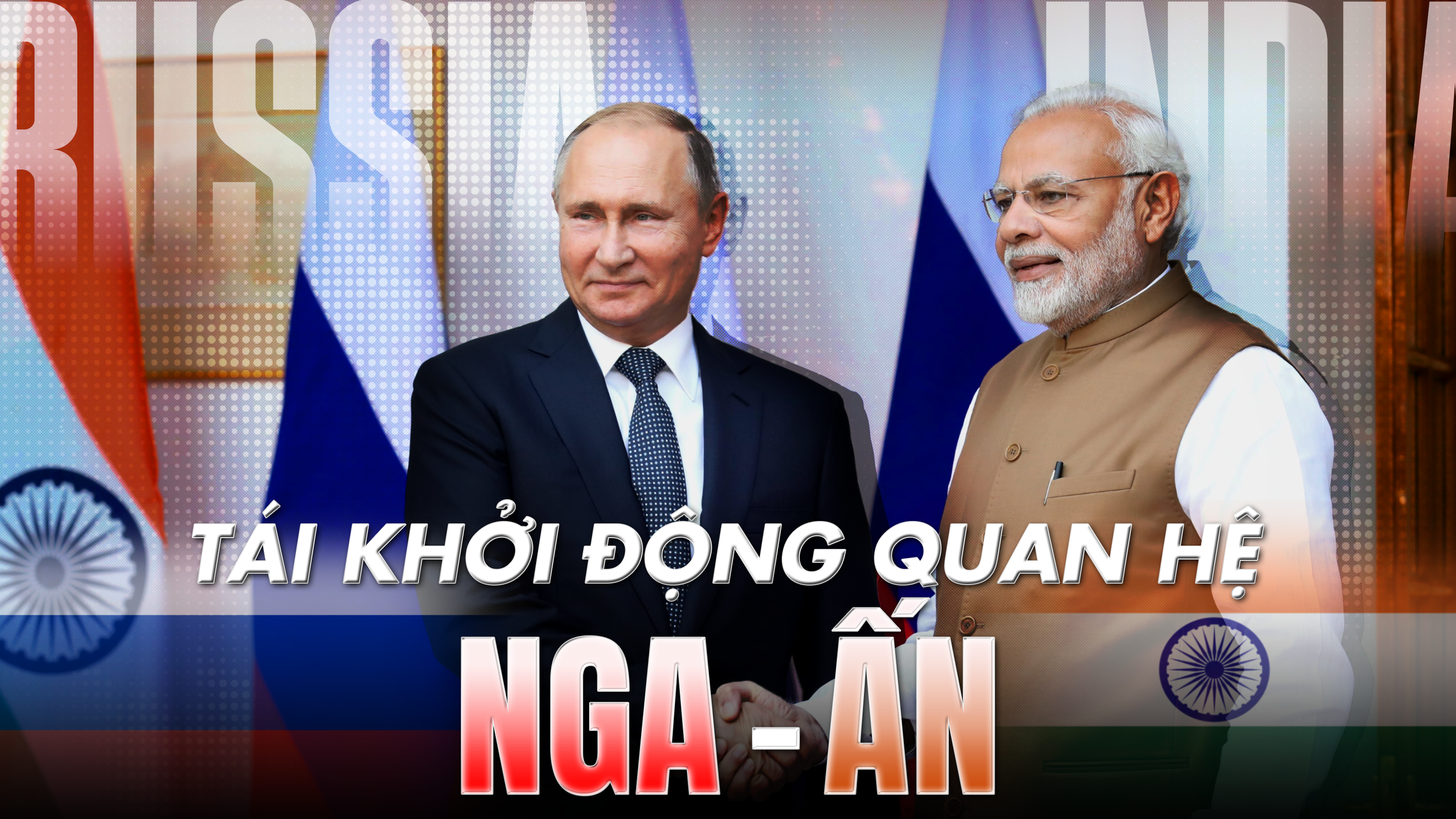 Tái khởi động quan hệ Nga - Ấn