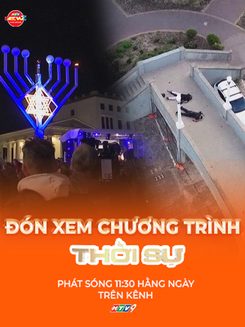 Thời sự trưa HTV ngày 15/12/2025 I Nhiều nước lên án vụ tấn công khủng bố tại Australia