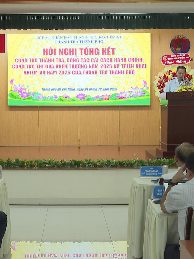 Thanh tra TP. Hồ Chí Minh tổng kết năm 2025: Đột phá trong thanh tra dự án