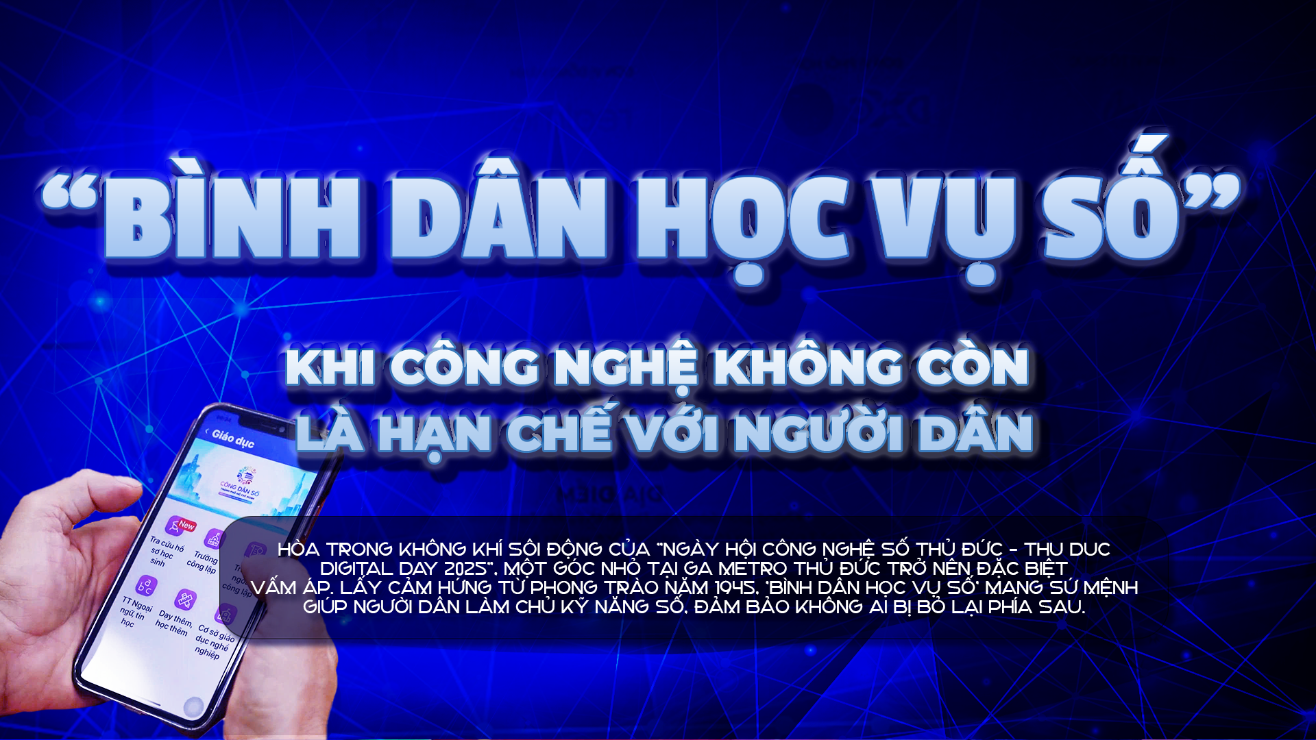 Bình dân học vụ số: Khi công nghệ bước vào đời sống bình dân