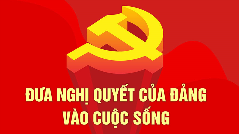 Nghị quyết vào cuộc sống