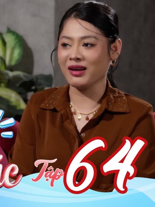 "Vali cảm xúc" - Tập 64