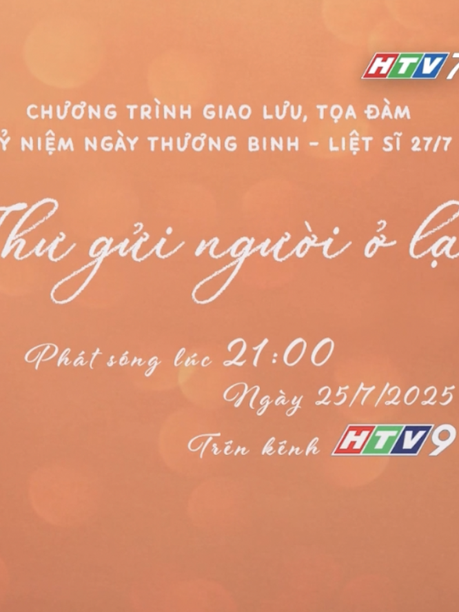 "Thư gửi người ở lại" - 21g ngày 25/7 trên HTV9