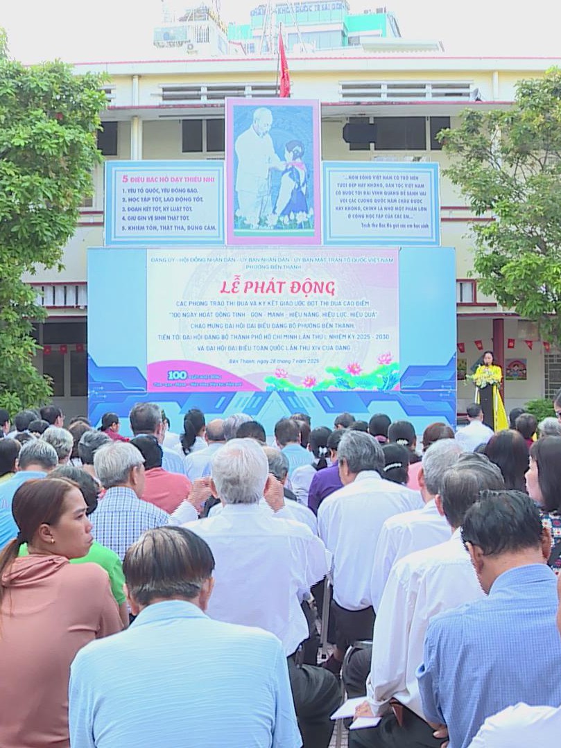 Phường Bến Thành phát động phong trào thi đua cao điểm “100 ngày Tinh – Gọn – Mạnh – Hiệu năng, Hiệu lực, Hiệu quả”