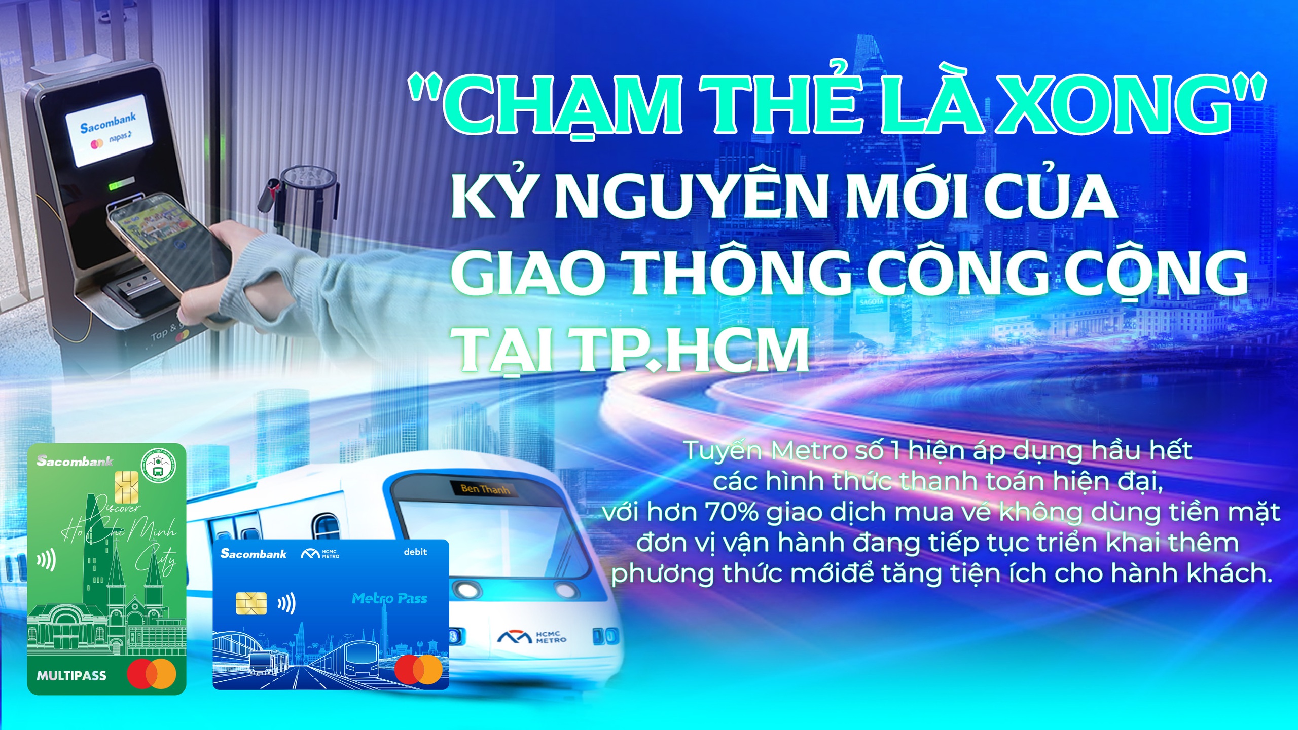 "Chạm thẻ là xong" - Kỷ nguyên mới của giao thông công cộng tại TP.HCM