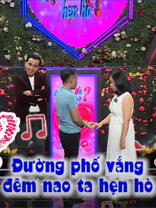 Bạn muốn hẹn hò - Tập 62: Đường phố vắng đêm nao ta hẹn hò