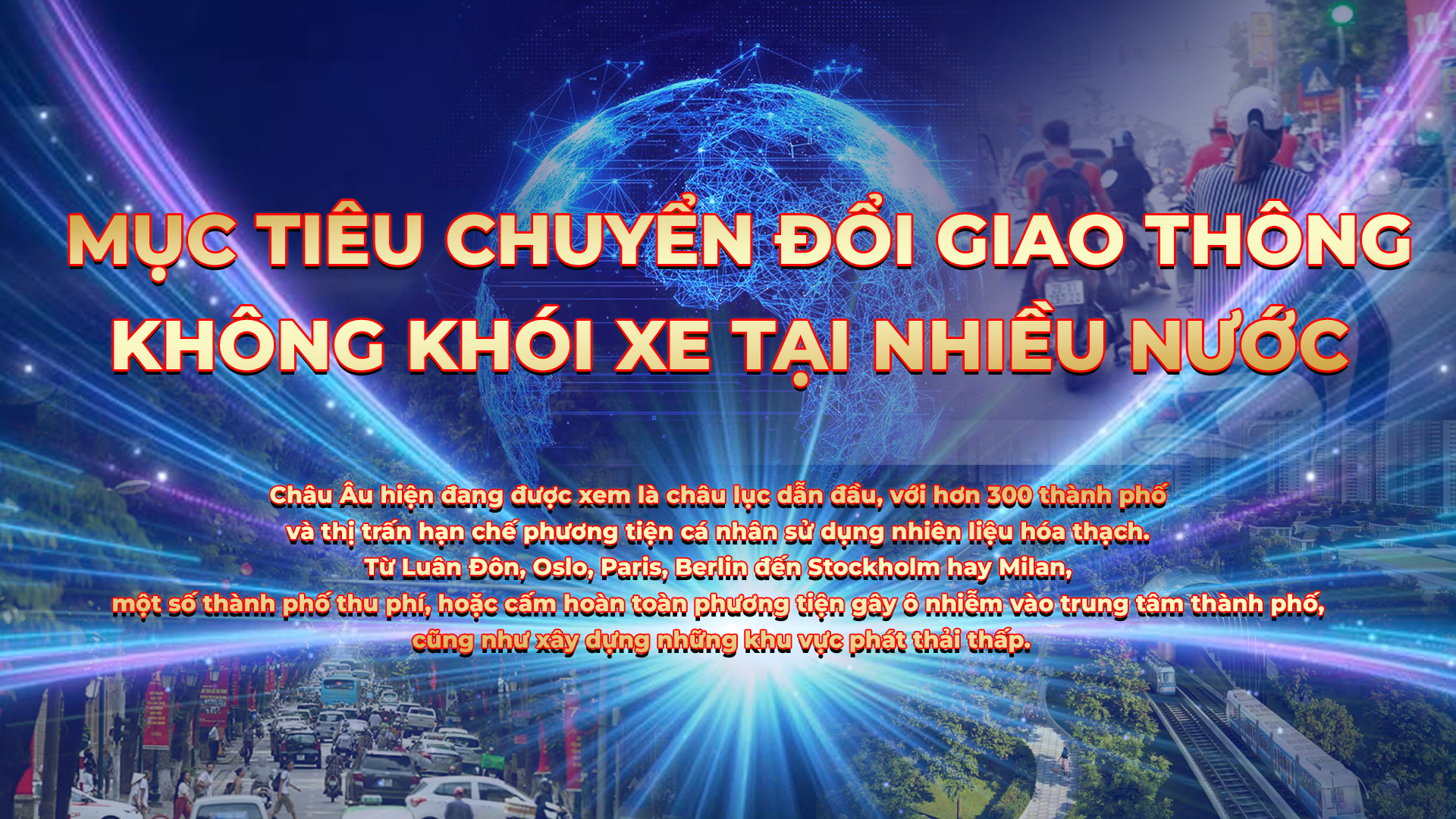 Giao thông xanh - Cuộc đua toàn cầu vì bầu trời trong lành