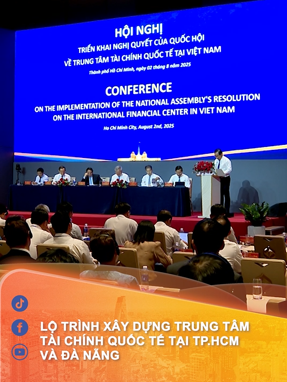 Lộ trình xây dựng Trung tâm Tài chính Quốc tế tại TP.HCM và Đà Nẵng