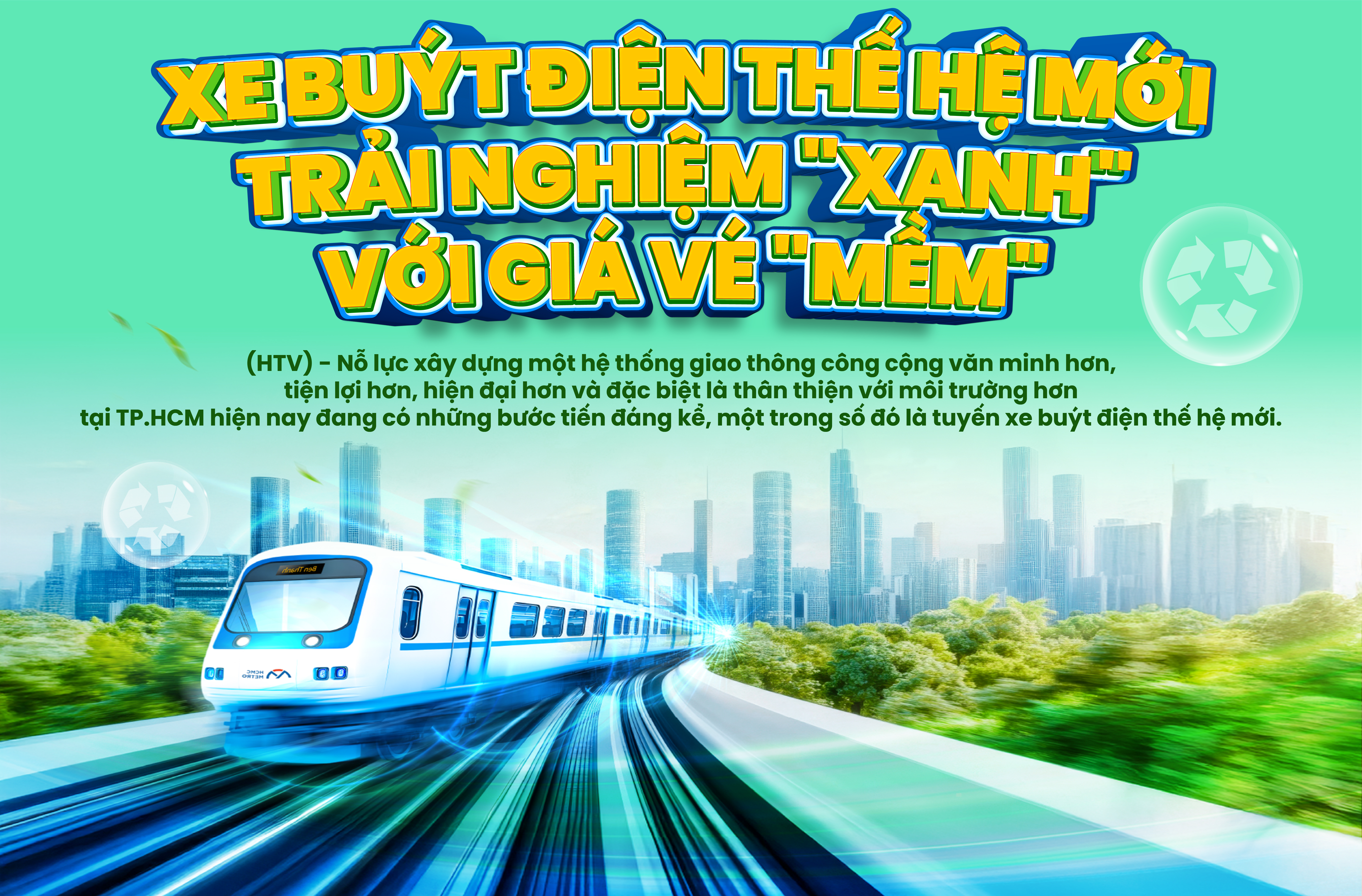Xe buýt điện thế hệ mới: Trải nghiệm "xanh" với giá vé "mềm"