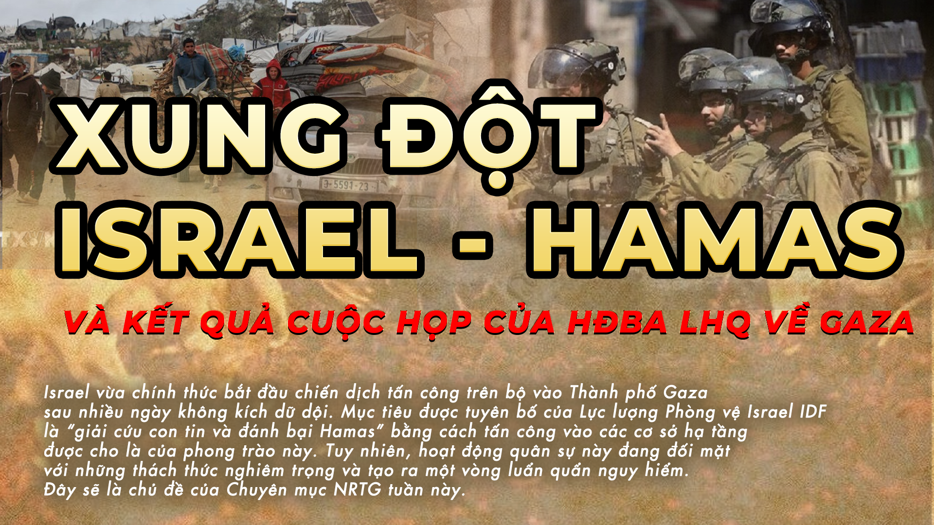 Xung đột Israel - Hamas và kết quả cuộc họp của HĐBA LHQ về Gaza