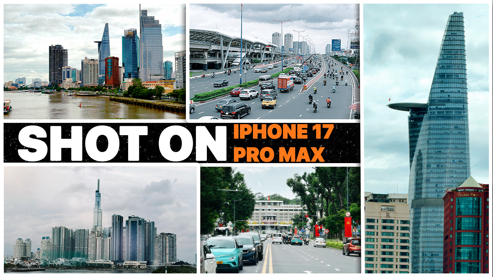 Ngắm nhìn TP.HCM qua Iphone 17 Pro Max