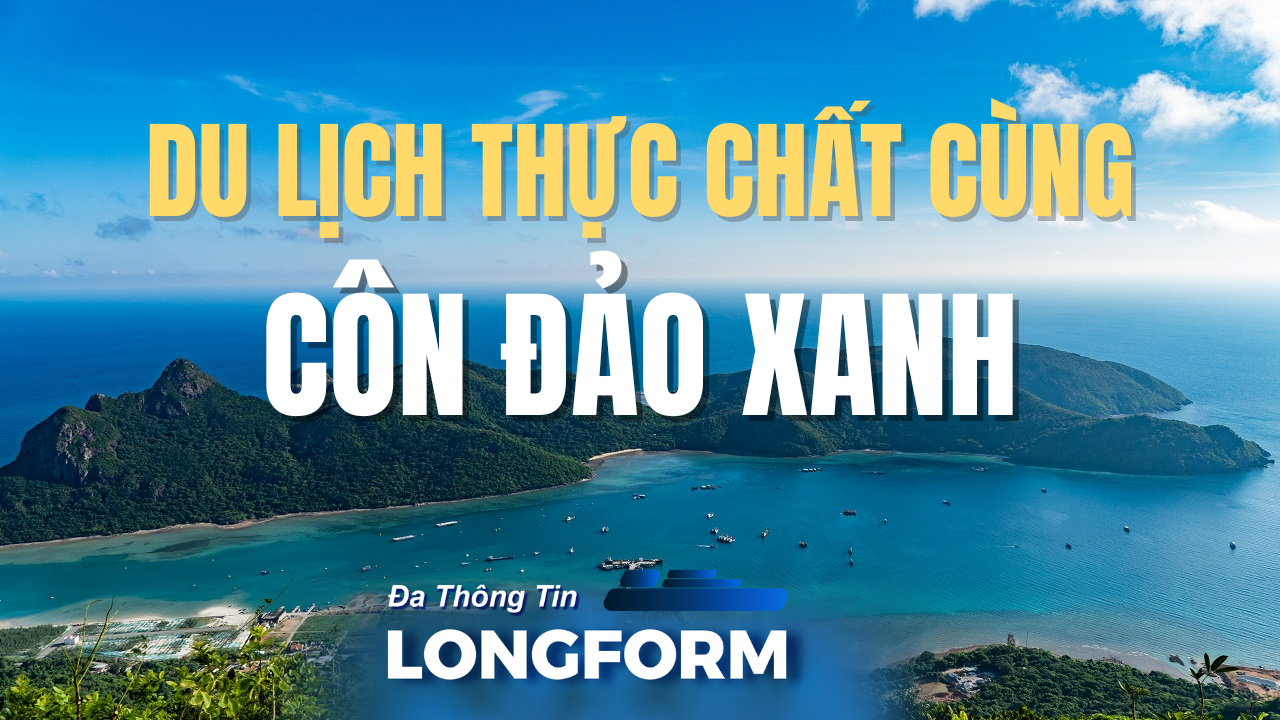 Du lịch thực chất cùng Côn Đảo xanh