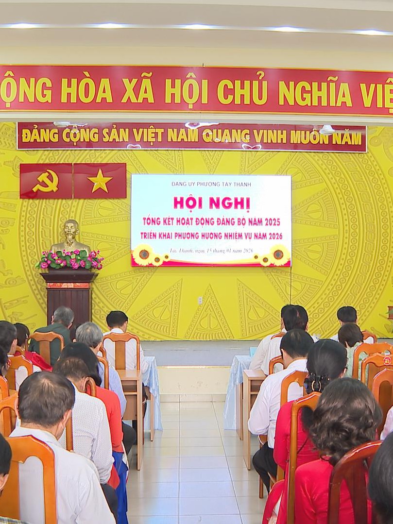 Phường Tây Thạnh tổng kết hoạt động năm 2025, triển khai nhiệm vụ năm 2026