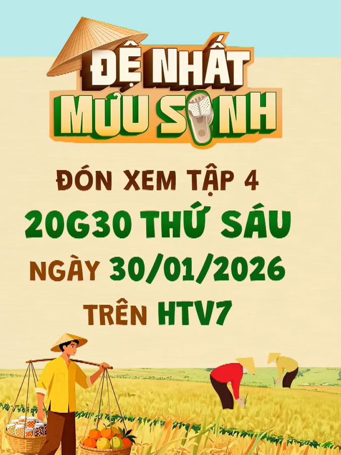 Đệ nhất mưu sinh - 20g30 tối nay (30/1) trên HTV7