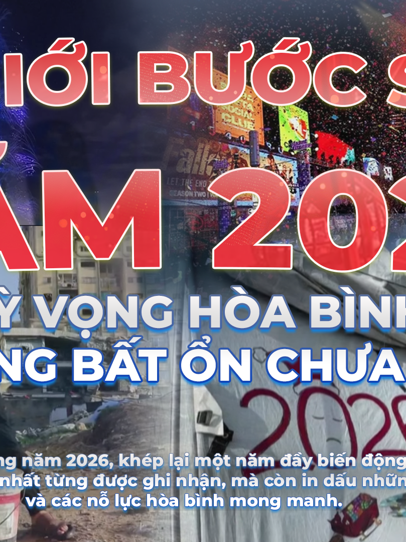 Kỳ vọng hòa bình giữa những bất ổn chưa khép lại