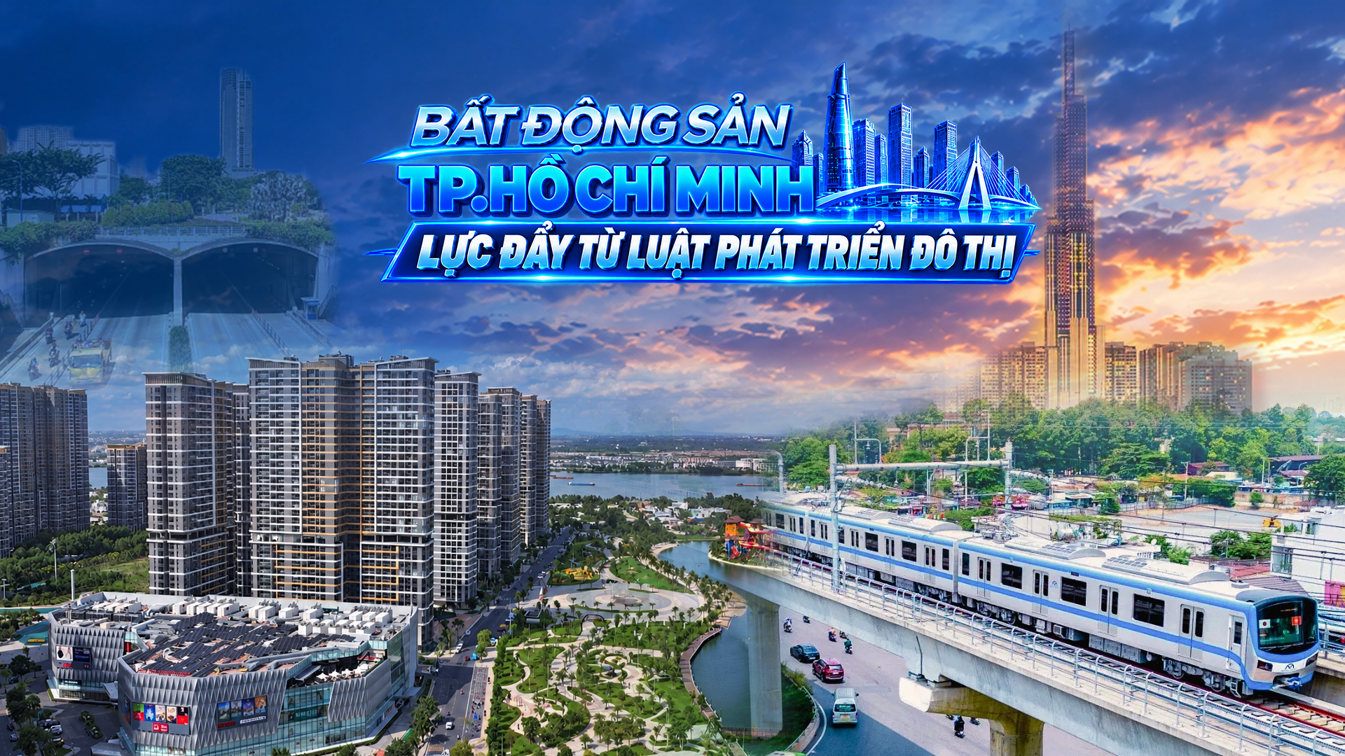 DBKT: Bất động sản TP. Hồ Chí Minh: Lực đẩy từ Luật Phát triển đô thị