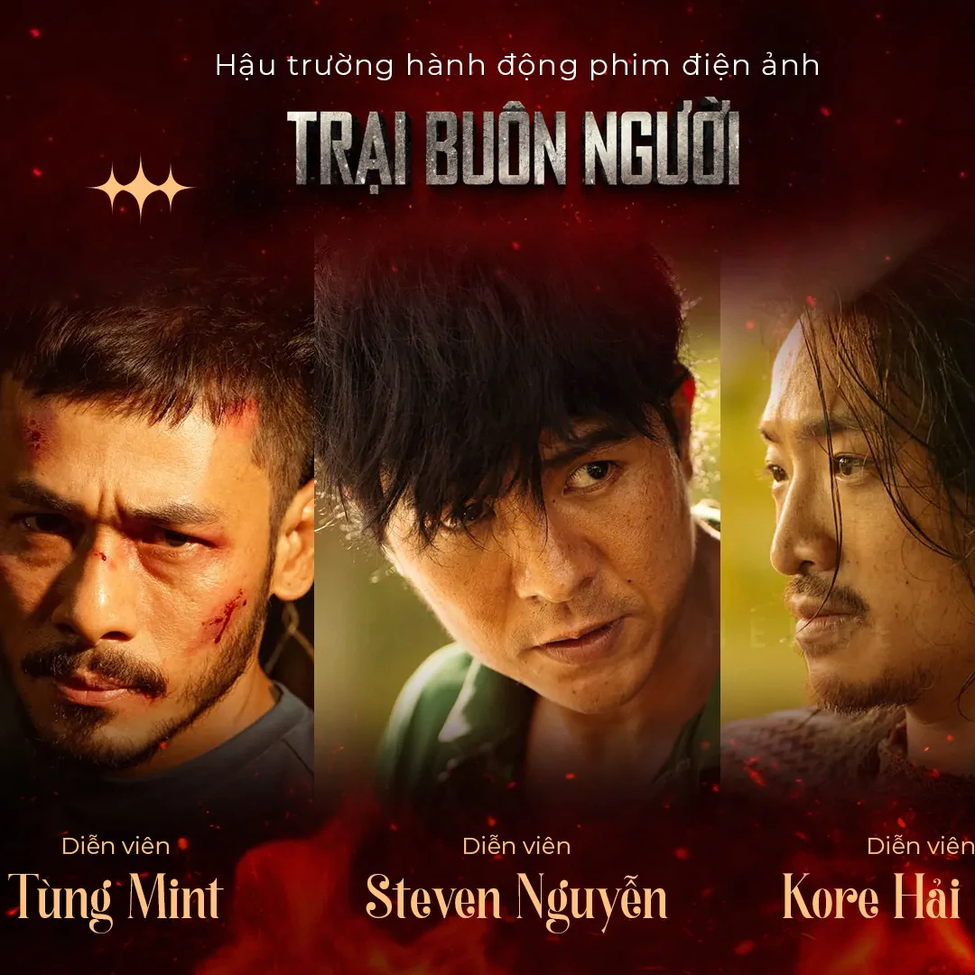 Khung hình thứ 25: “Trại Buôn Người” hé lộ màn hành động nghẹt thở, Ninh Dương Lan Ngọc bất ngờ gia nhập “Chị Chị Em Em 3”