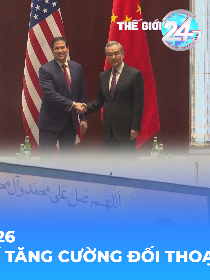 Tin Thế giới 24 Giờ ngày 14/2/2026 | Trung Quốc và Mỹ nhất trí tăng cường đối thoại