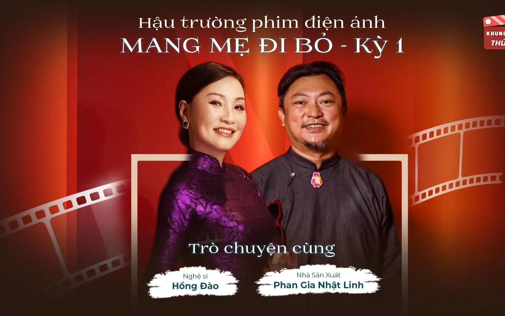 Ê kíp phim Mang mẹ đi bỏ kể chuyện hậu trường; Khế Ước Bán Dâu tung Teaser Poster và Teaser Trailer