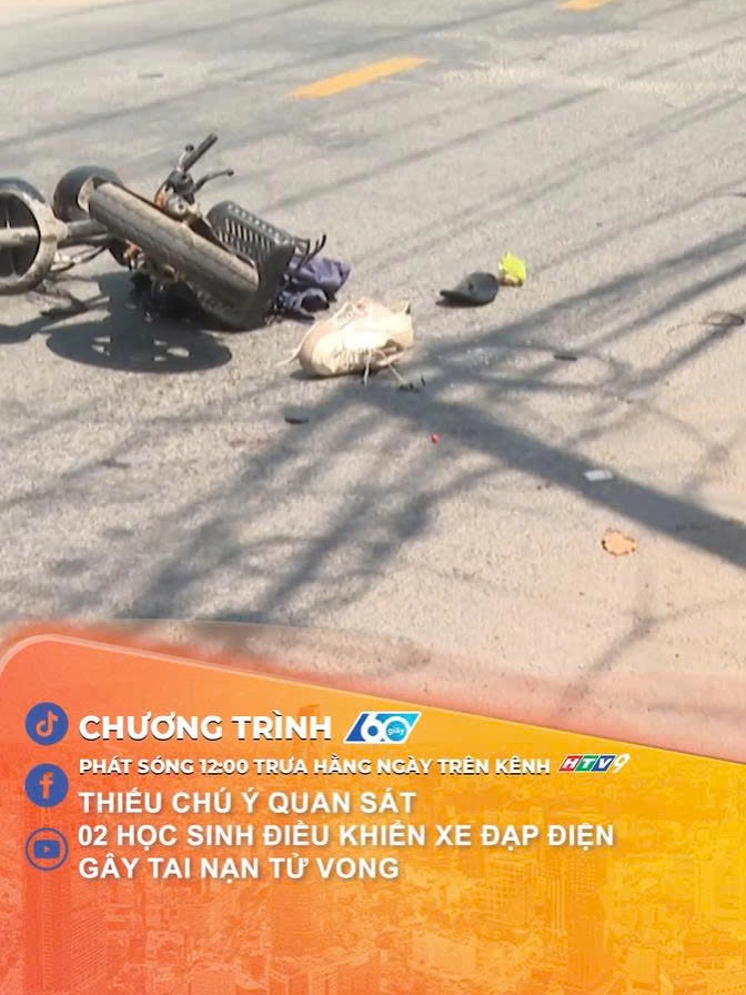 Thiếu chú ý quan sát, 2 học sinh điều khiển xe đạp điện gây tai nạn tử vong