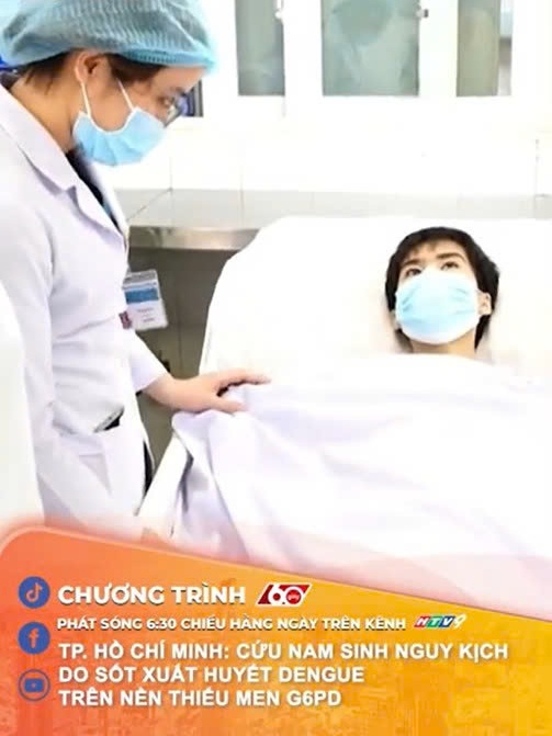 TP. Hồ Chí Minh: Cứu nam sinh nguy kịch do sốt xuất huyết Dengue trên nền thiếu men G6PD