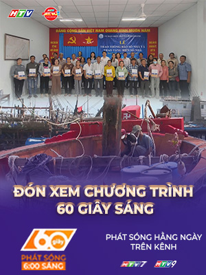 60 Giây ngày 11/3/2026 | Đảm bảo quyền bầu cử cho ngư dân TP. Hồ Chí Minh