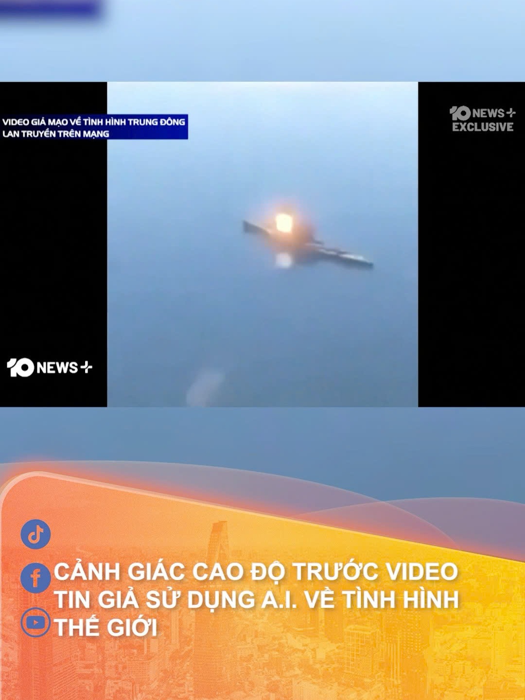 Cảnh giác cao độ trước video tin giả sử dụng A.I. về tình hình thế giới