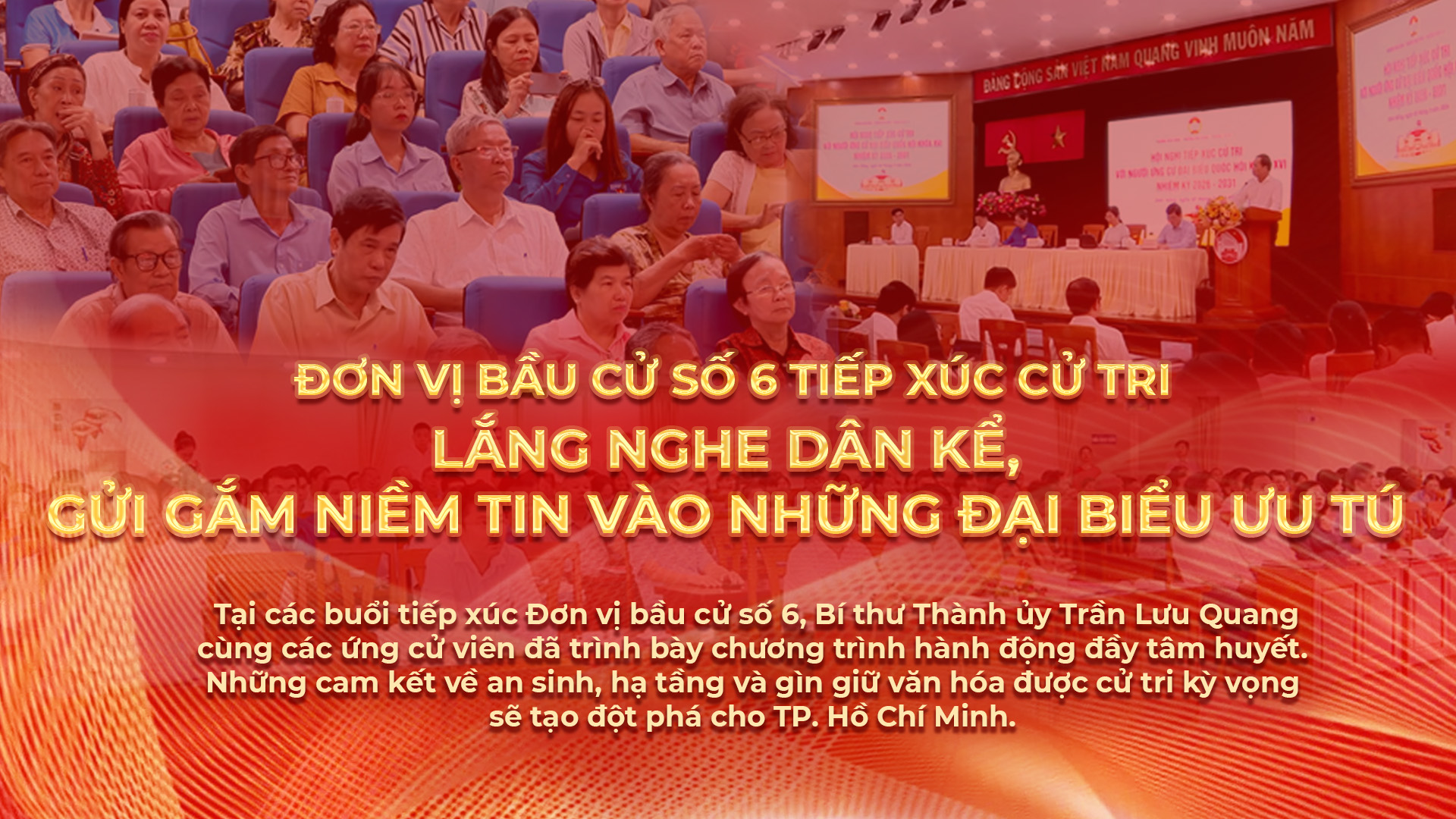 Đơn vị bầu cử số 6 tiếp xúc cử tri: Lắng nghe dân kể, gửi gắm niềm tin vào những đại biểu ưu tú