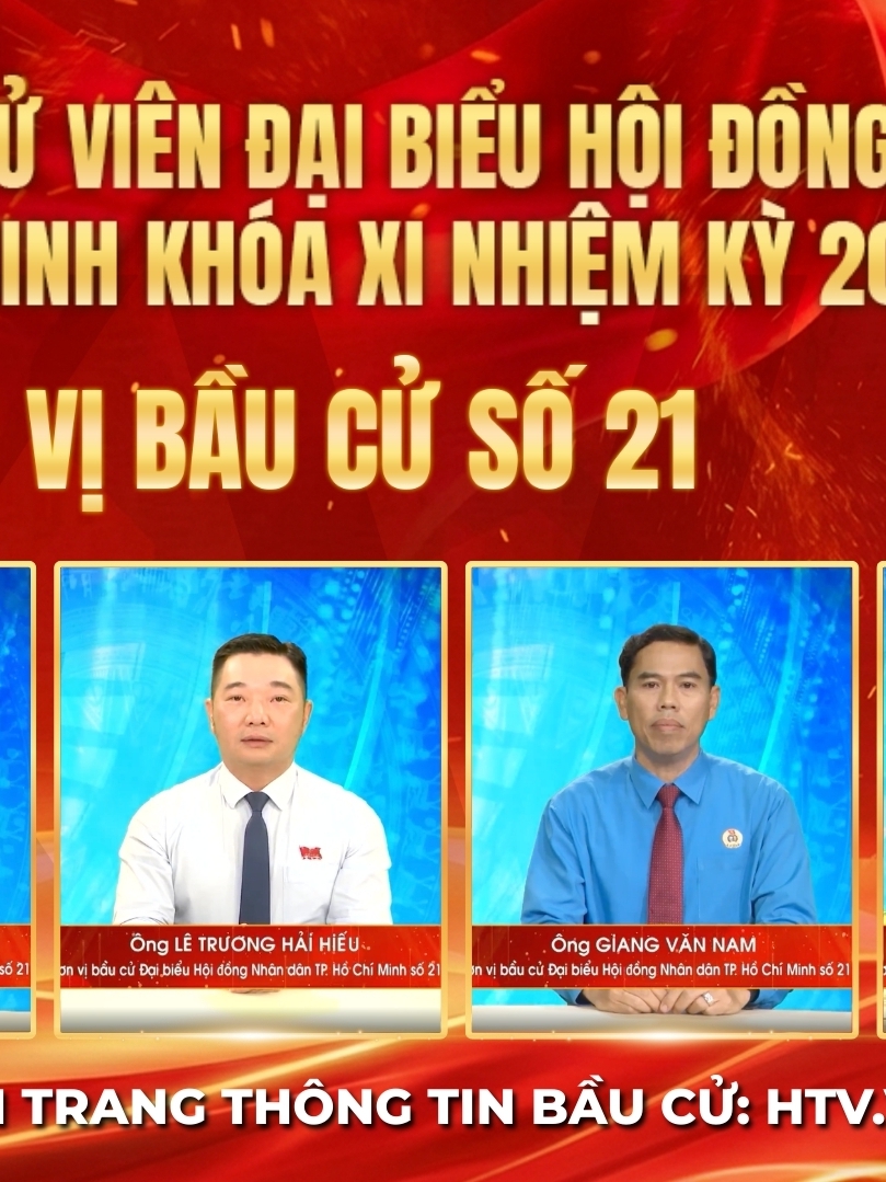 Thông tin các ứng cử viên Đại biểu Hội đồng nhân dân TP. Hồ Chí Minh Khóa XI - Đơn vị bầu cử số 21