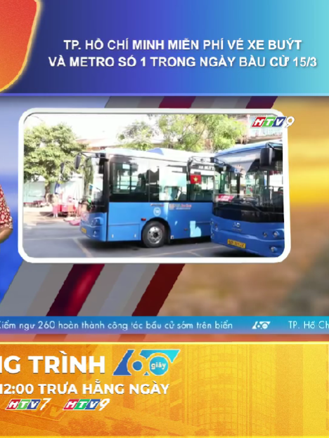 TP. Hồ Chí Minh miễn phí vé xe buýt và metro số 1 trong ngày bầu cử 15/3