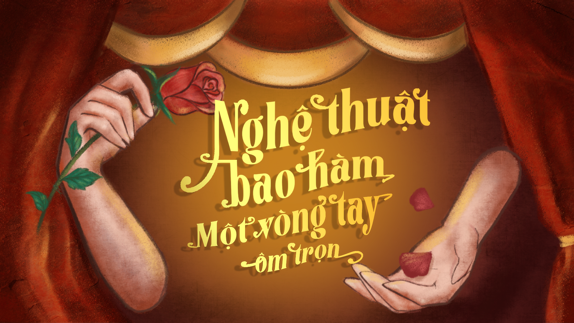 Nghệ thuật bao hàm: Một vòng tay ôm trọn