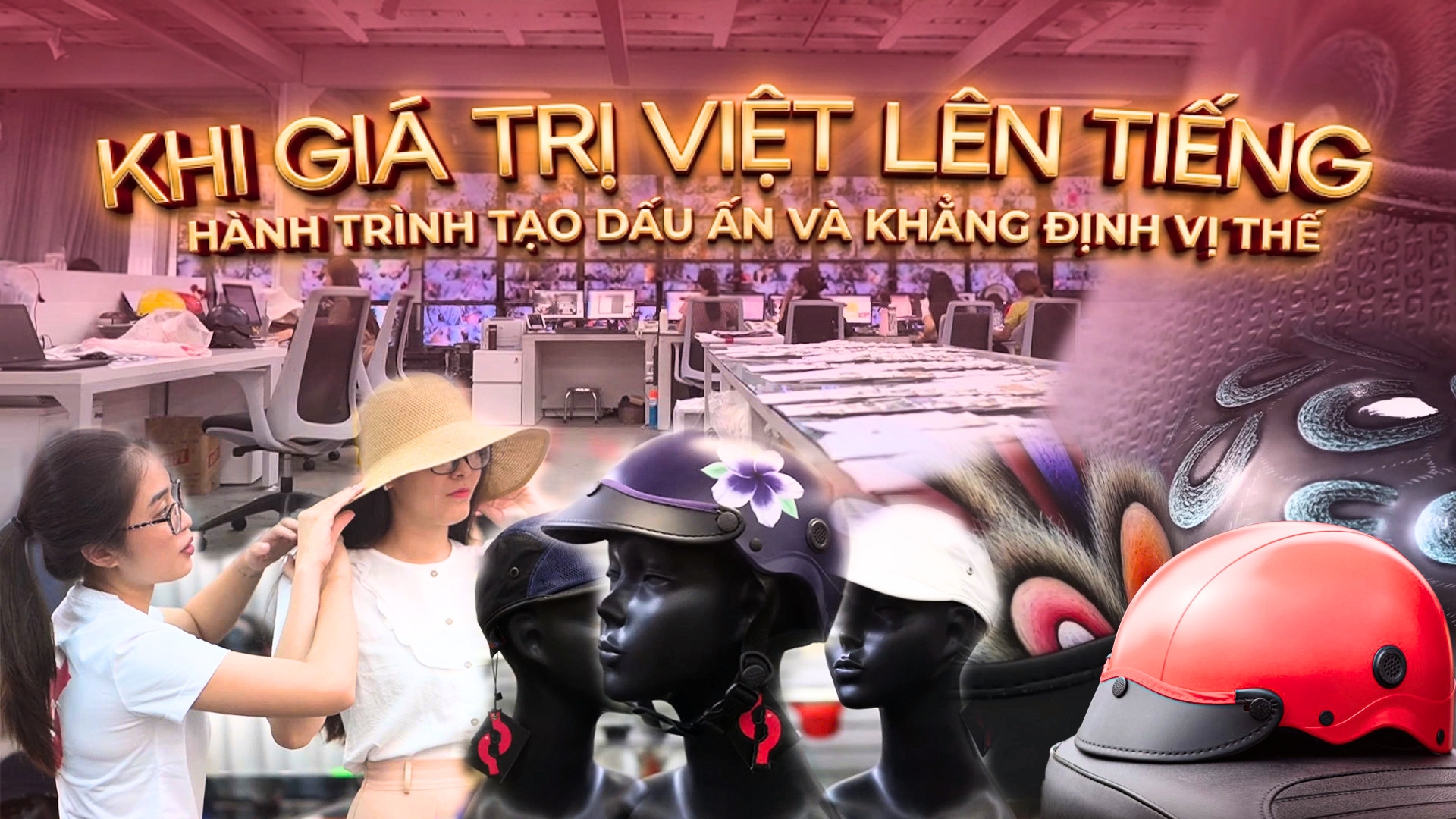 Từ nội lực việt đến dấu ấn toàn cầu - hành trình của những thương hiệu dám khác biệt