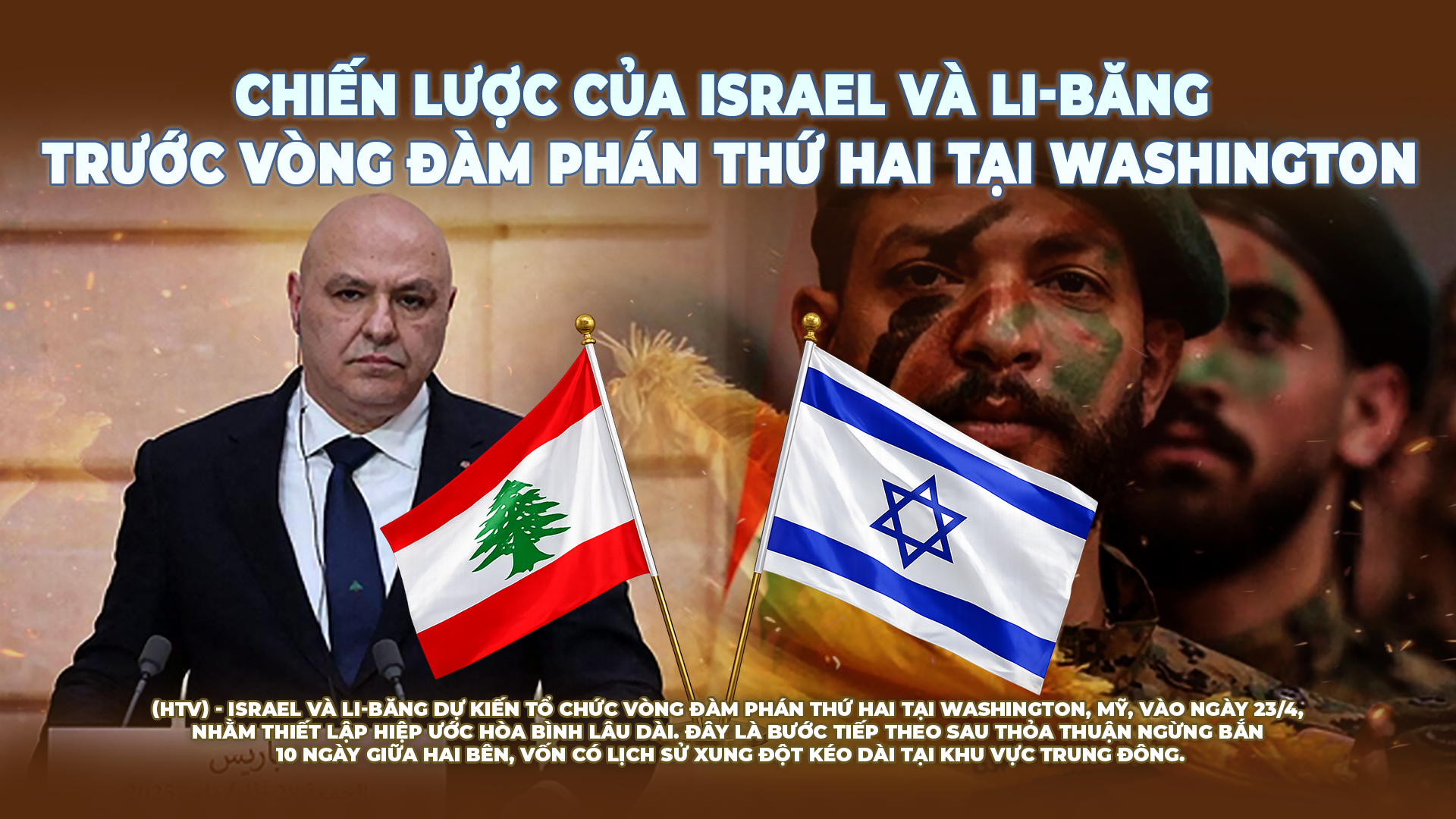 Chiến lược của Israel và Li-băng trước vòng đàm phán thứ hai tại Washington