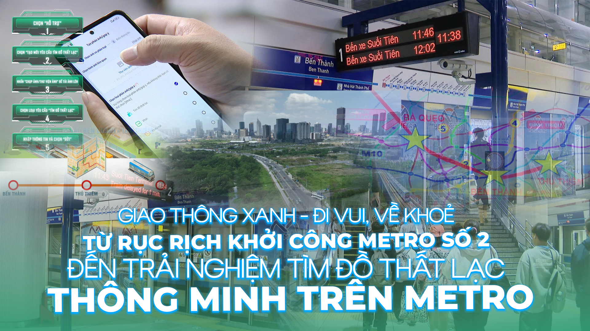 Giao Thông Xanh - Đi vui, về khoẻ: Từ rục rịch khởi công Metro số 2 đến trải nghiệm tìm đồ thất lạc thông minh trên Metro số 1