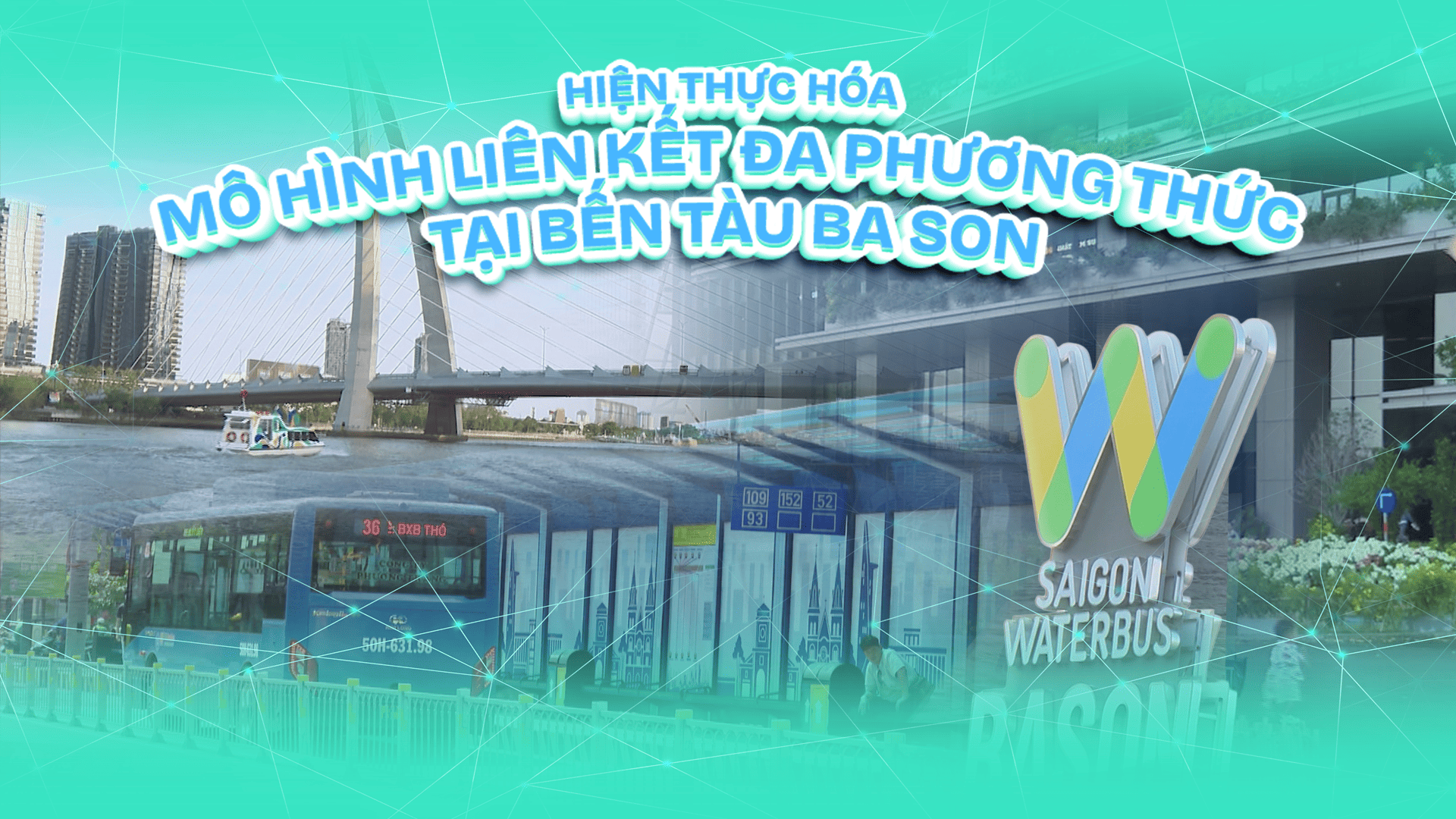 Giao Thông Xanh - Đi vui, về khỏe: Hiện thực hóa mô hình liên kết đa phương thức tại bến tàu Ba Son