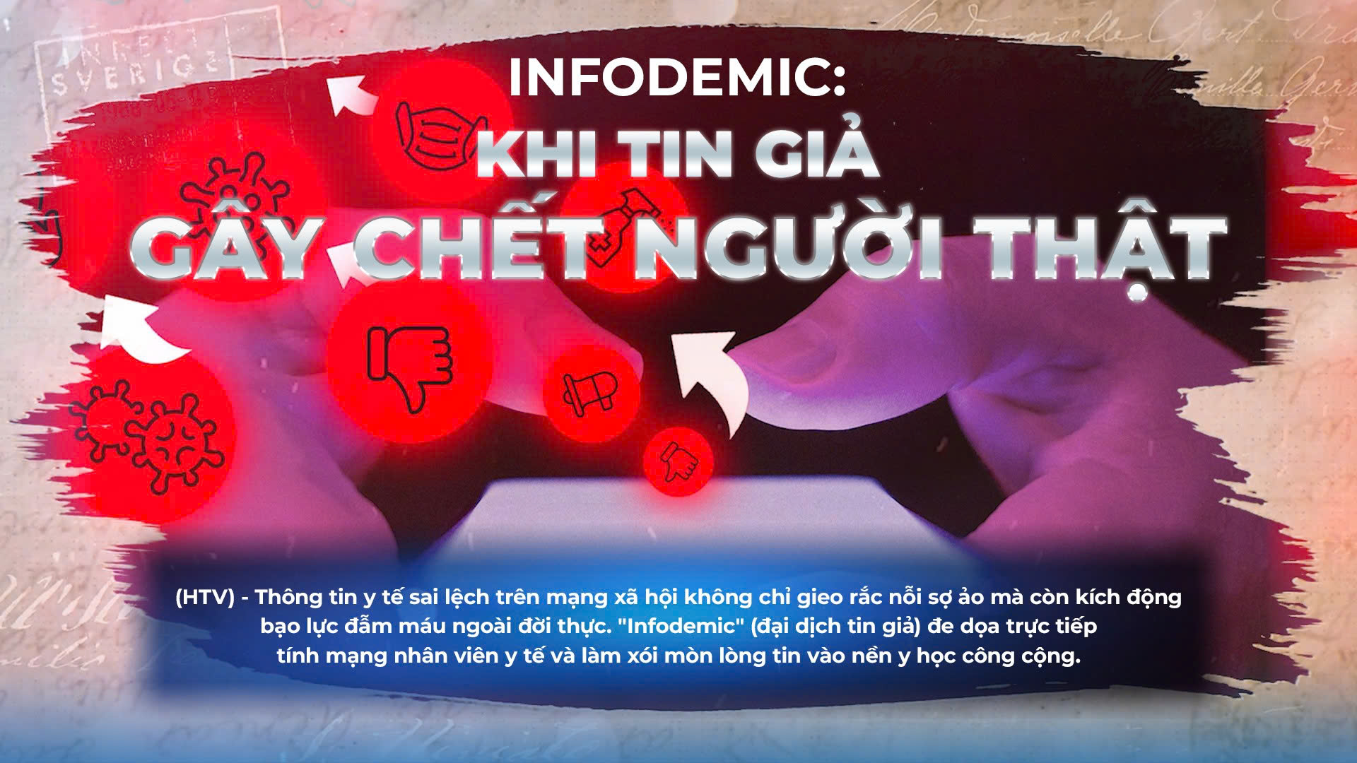 Infodemic: Khi tin giả y tế trở thành mối đe dọa chết người