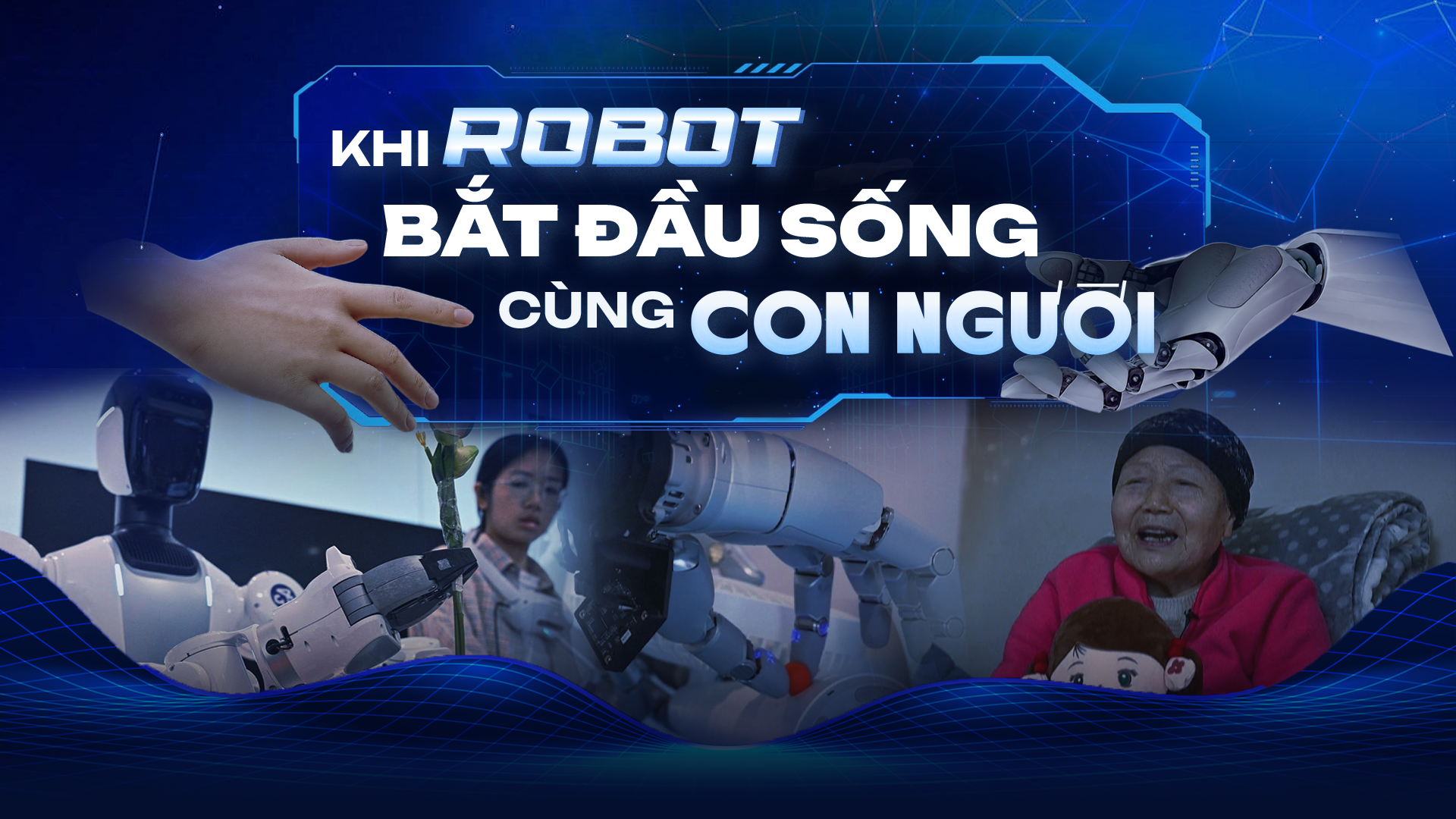 NRTG: Khi robot bắt đầu sống cùng con người