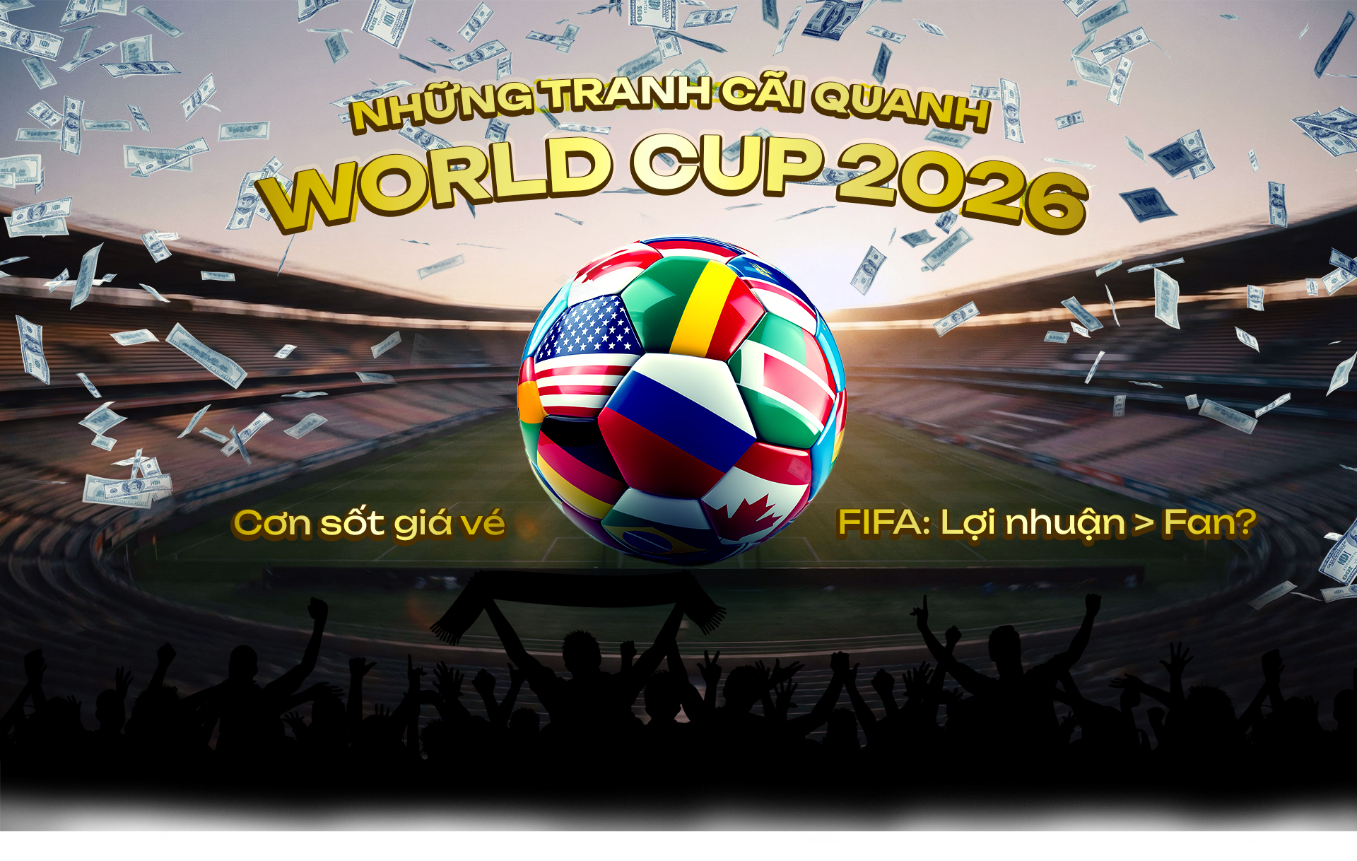 Những tranh cãi quanh World Cup 2026