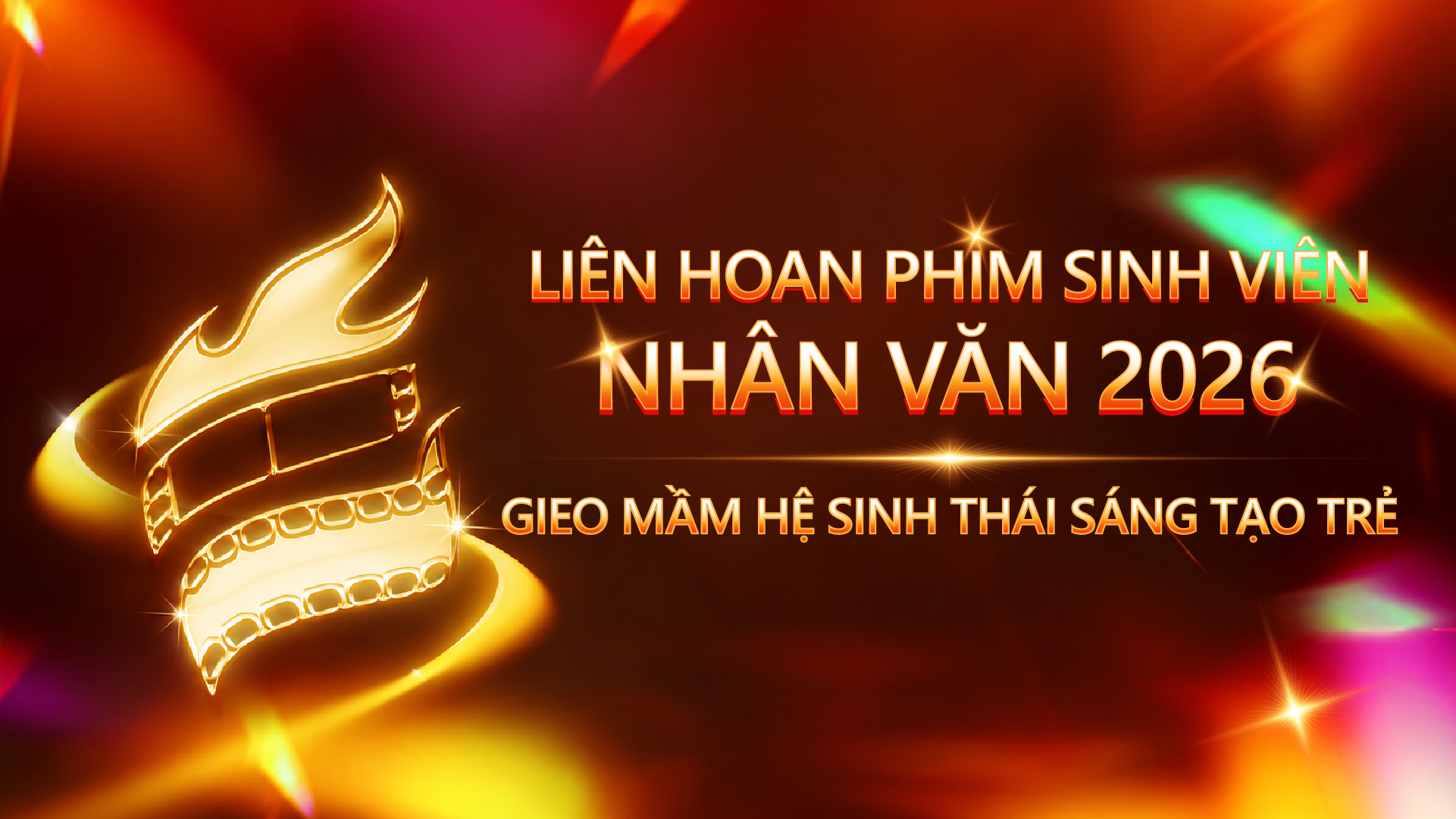 Liên hoan phim Sinh viên Nhân văn 2026: Gieo mầm hệ sinh thái sáng tạo trẻ
