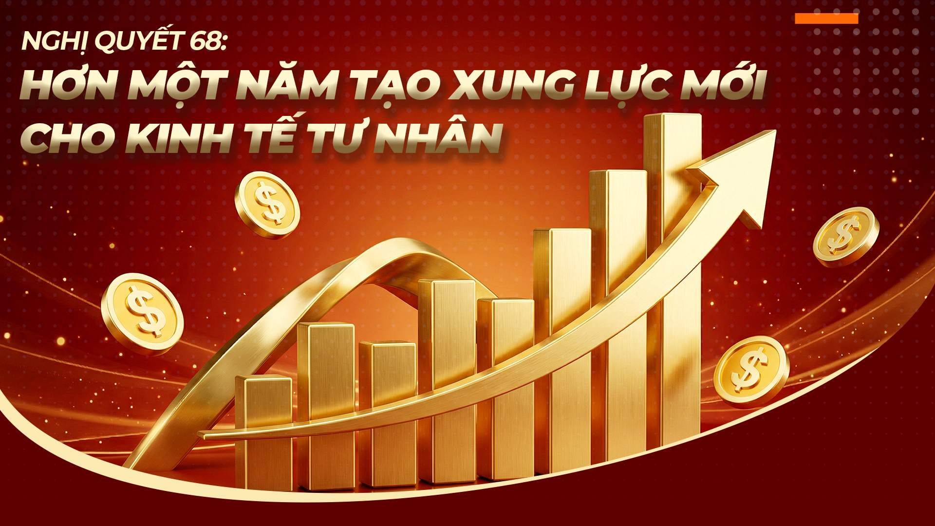 DBKT: Nghị quyết 68: Hơn một năm tạo xung lực mới cho kinh tế tư nhân
