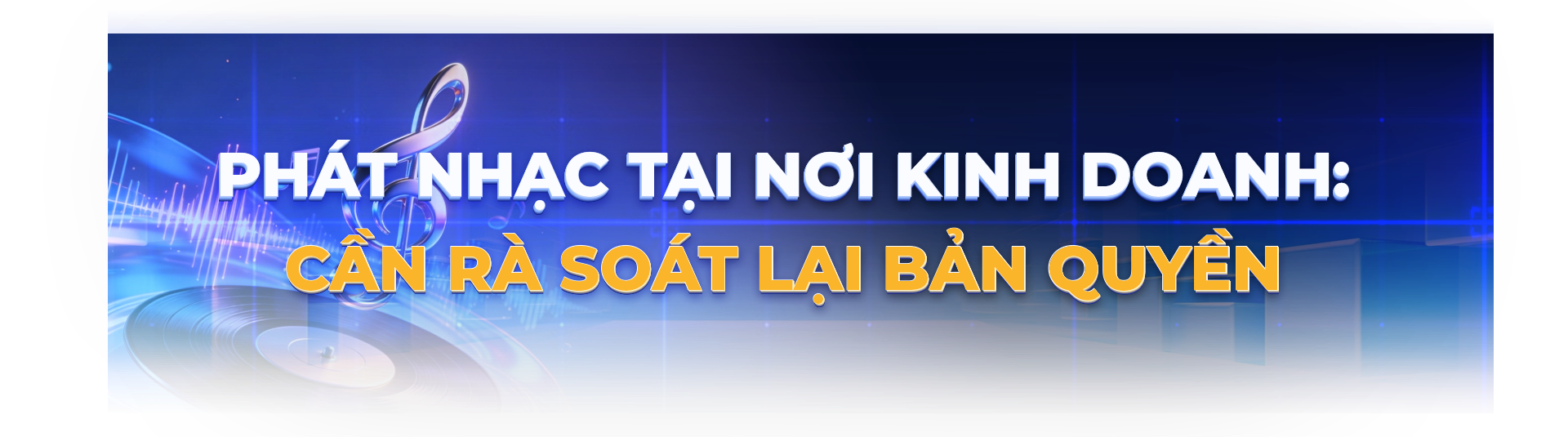 Góc nhìn HTV: Quyền sở hữu trí tuệ: Không vô tâm với tài sản vô hình- Ảnh 1.