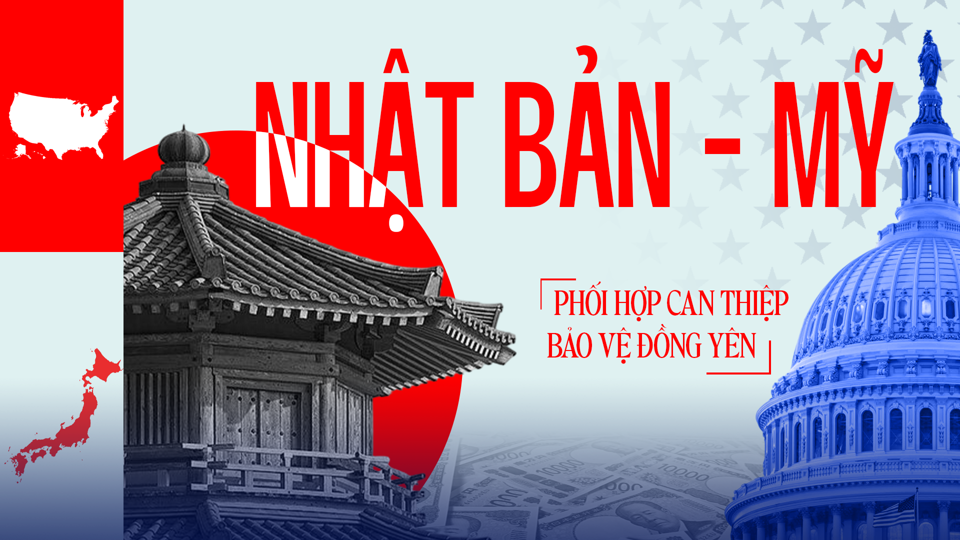 Nhật Bản - Mỹ phối hợp can thiệp, bảo vệ đồng yên