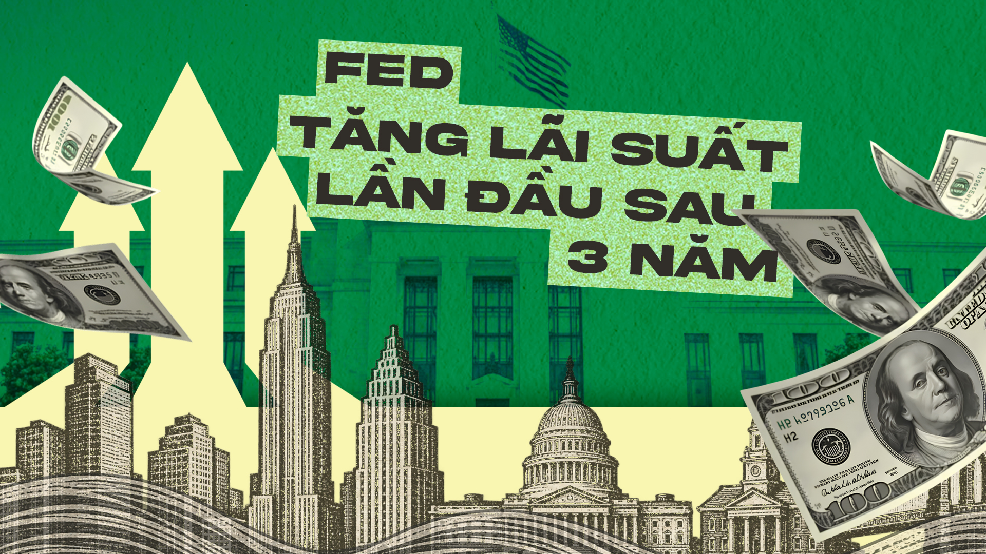FED tăng lãi suất, tác động lan rộng đến kinh tế toàn cầu