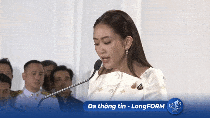 LongFORM: Thái Lan có Thủ tướng mới